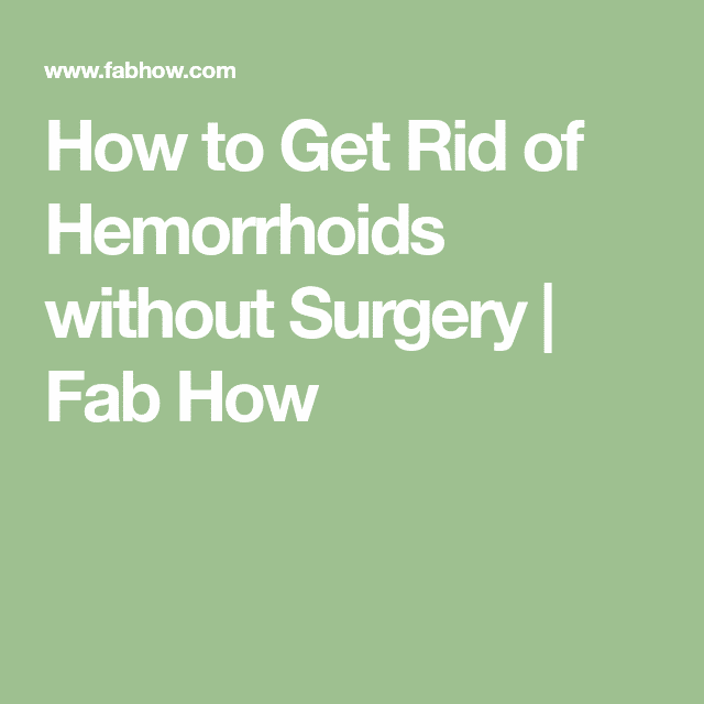 How To Shrink External Hemorrhoids Without Surgery