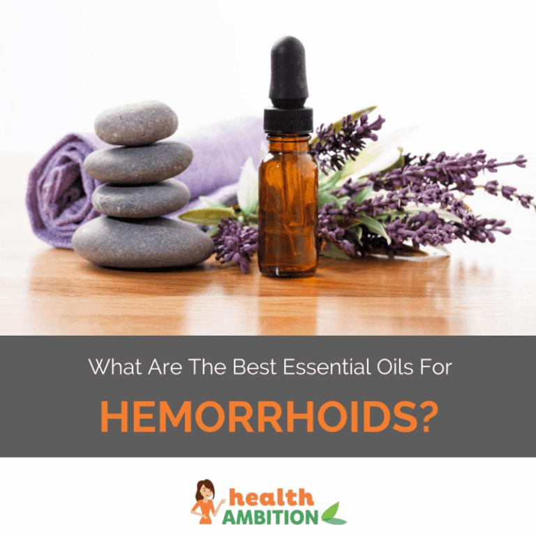 What Are The Best Essential Oils For Hemorrhoids?